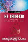 I. Halife Hz. Ebubekir (ra) Hayatı, Şahsiyeti, ve Dönemi (Ciltsiz)