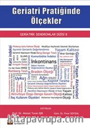 Geriatri Pratiğinde Ölçekler