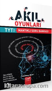 YKS 1. Oturum TYT Akıl Oyunları Mantıklı Soru Bankası