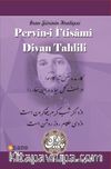 İran Şiirin Kraliçesi Pervin-i İ’tisami Divan Tahlili