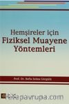 Hemşireler İçin Fiziksel Muayene Yöntemleri