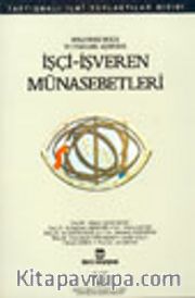 İşçi-İşveren Münasebetleri