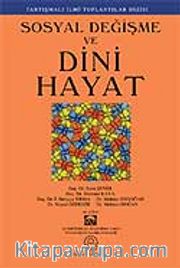 Sosyal Değişmeler ve Dini Hayat
