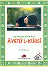 Kur'an'ın En Büyük Ayeti Ayetü-l-Kürsi
