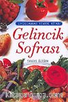 Gelincik Sofrası / Uygulamalı Yemek Kitabı (Ciltli)