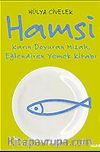 Hamsi / Karın Doyuran Mizah, Eğlendiren Yemek Kültürü