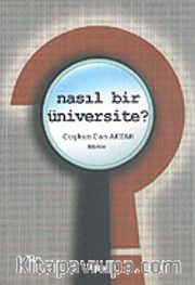Nasıl Bir Üniversite?