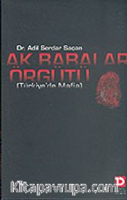 Ak Babalar Örgütü (Türkiye'de Mafia)