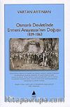 Osmanlı Devleti'nde Ermeni Anayasası'nın Doğuşu 1839-1863
