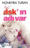 Aşk'ın Adı Var
