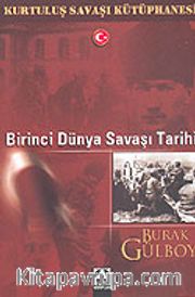 Birinci Dünya Savaşı Tarihi