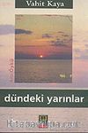 Dündeki Yarınlar