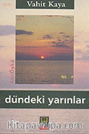 Dündeki Yarınlar
