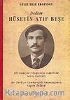 Dedem Hüseyin Atıf Beşe