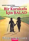 Bir Karakafa İçin Balad