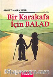Bir Karakafa İçin Balad