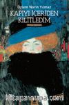 Kapıyı İçeriden Kilitledim