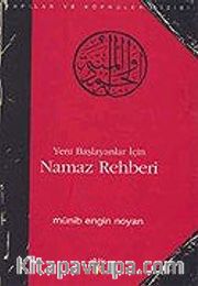 Yeni Başlayanlar İçin Namaz Rehberi