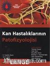 Kan Hastalıklarının Patofizyolojisi