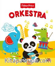 Orkestra / Fisher Price