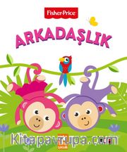 Arkadaşlık / Fisher Price