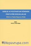 Medikal Gebelik ve Postpartum Dönemde Psikiyatrik Bozukluklar
