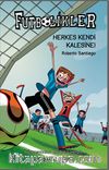 Futbolikler 2 / Herkes Kendi Kalesine!