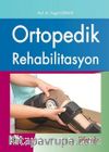 Ortopedik Rehabilitasyon