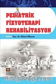 Pediatrik Fizyoterapi Rehabilitasyon
