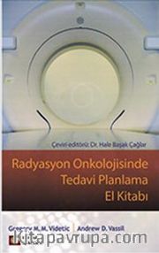 Radyasyon Onkolojisinde Tedavi Planlama El Kitabı