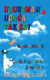Uçurtmam Uçağa Takıldı