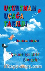 Uçurtmam Uçağa Takıldı