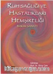 Ruh Sağlığı ve Hastalıkları Hemşireliği