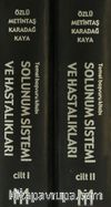 Solunum Sistemi ve Hastalıkları (2 Cilt Takım)