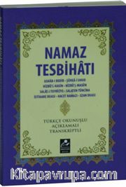 Namaz Tesbihatı (Mini Boy) <br /> Türkçe Okunuşlu Açıklamalı Transkriptli