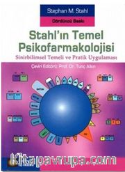 Stahl'ın Temel Psikofarmakolojisi