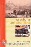 Dersaadet'ten İstanbul'a Eminönü Ailesi