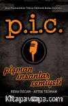 P.İ.C. Pişman İnsanlar Cemiyeti