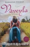 Vaveyla & Sessiz Çığlık