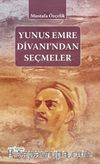 Yunus Emre Divanından Seçmeler
