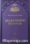 Allah Dostu Sultanlar