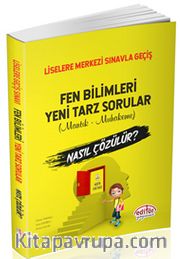 Liselere Merkezi Sınavla Geçiş Fen Bilimleri Yeni Tarz Sorular (Mantık-Muhakeme) Nasıl Çözülür