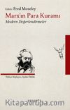Marx’ın Para Kuramı & Modern Değerlendirmeler