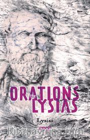 The Orations Of Lysias