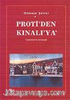 Proti'den Kınalı'ya / Tanıklıklarla Kınalı'ya