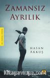 Zamansız Ayrılık