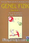 Fen ve Mühendislik Fakülteleri için Genel Fizik / Mekanik I