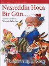 Nasreddin Hoca Bir Gün...