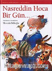 Nasreddin Hoca Bir Gün...
