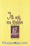 İlk Aşk Son Törenler